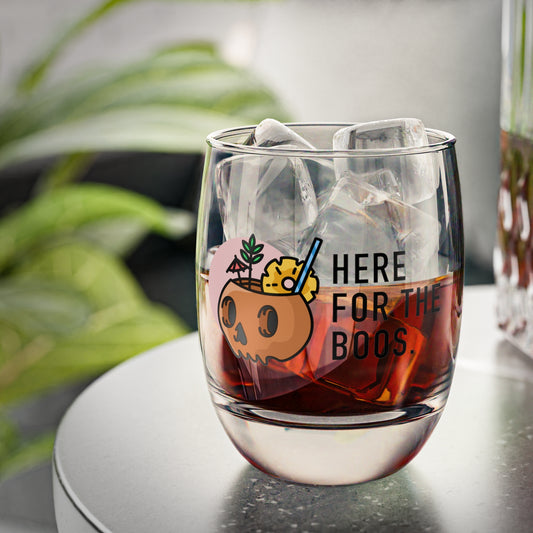 Here for the Boos Whiskey Glass